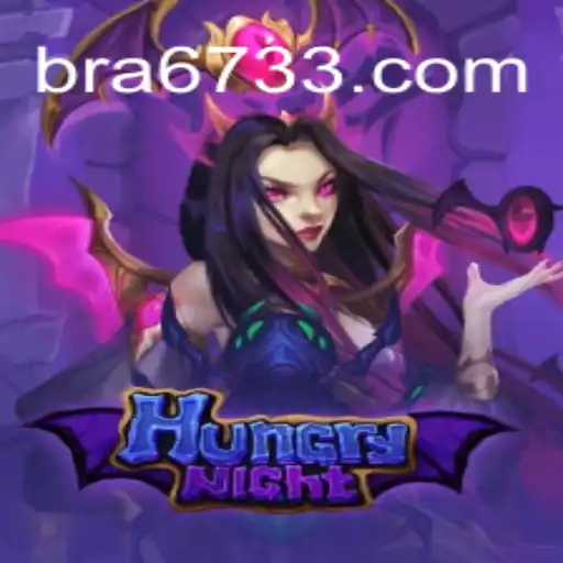 Discover the Thrilling World of HungryNight: Top Gameplay on 6733.COM Platform-Oficial Slots Brasil #1